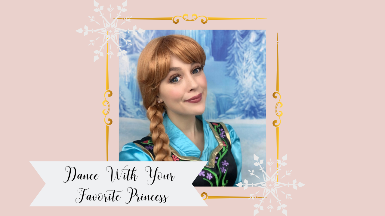 Dance With Your Favorite Princess