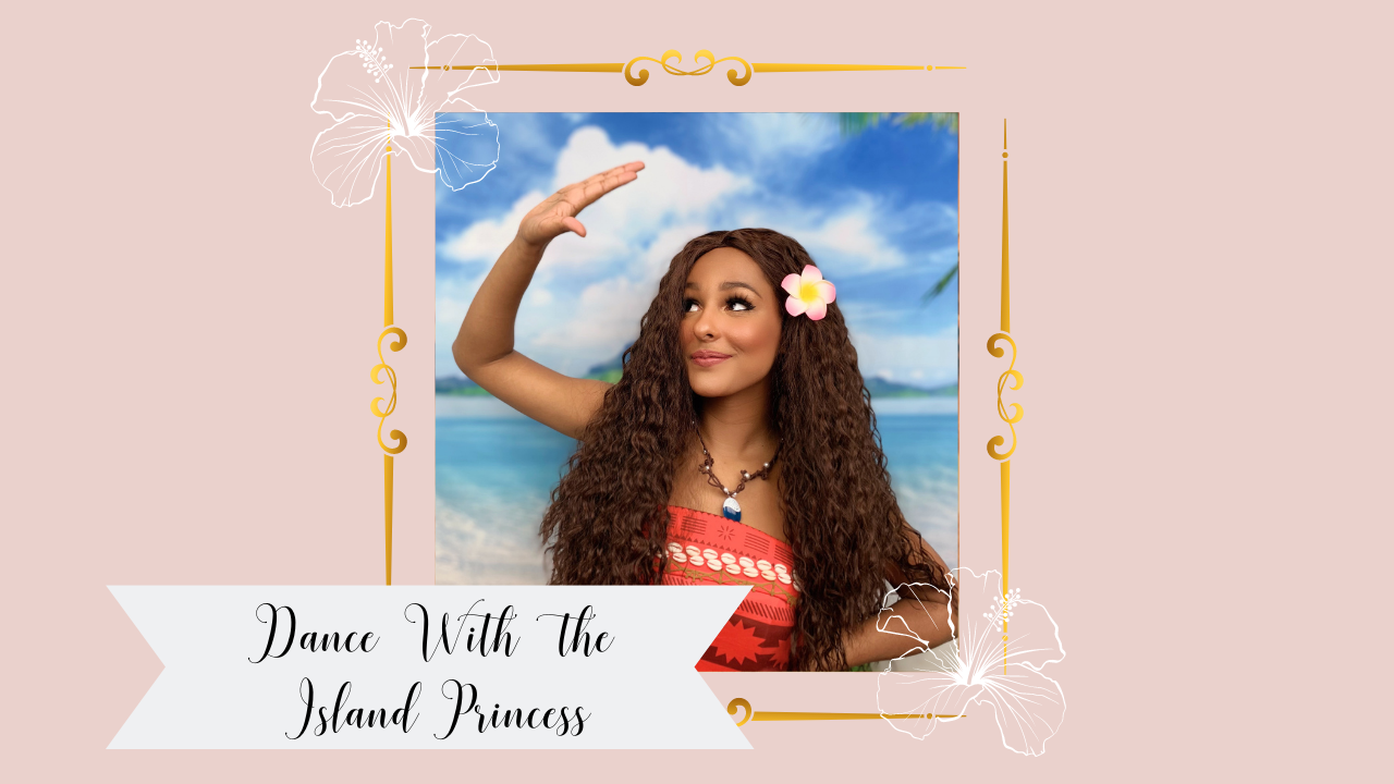 Dance Along With the Island Princess