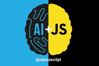 JavaScript+ Artificial Intelligence