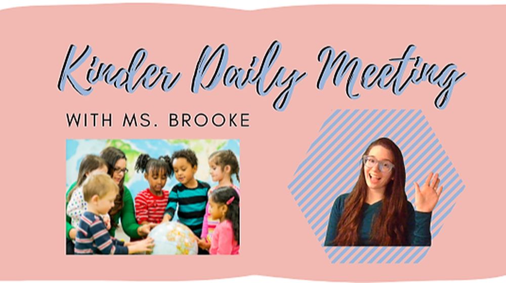 Kinder Daily Meeting