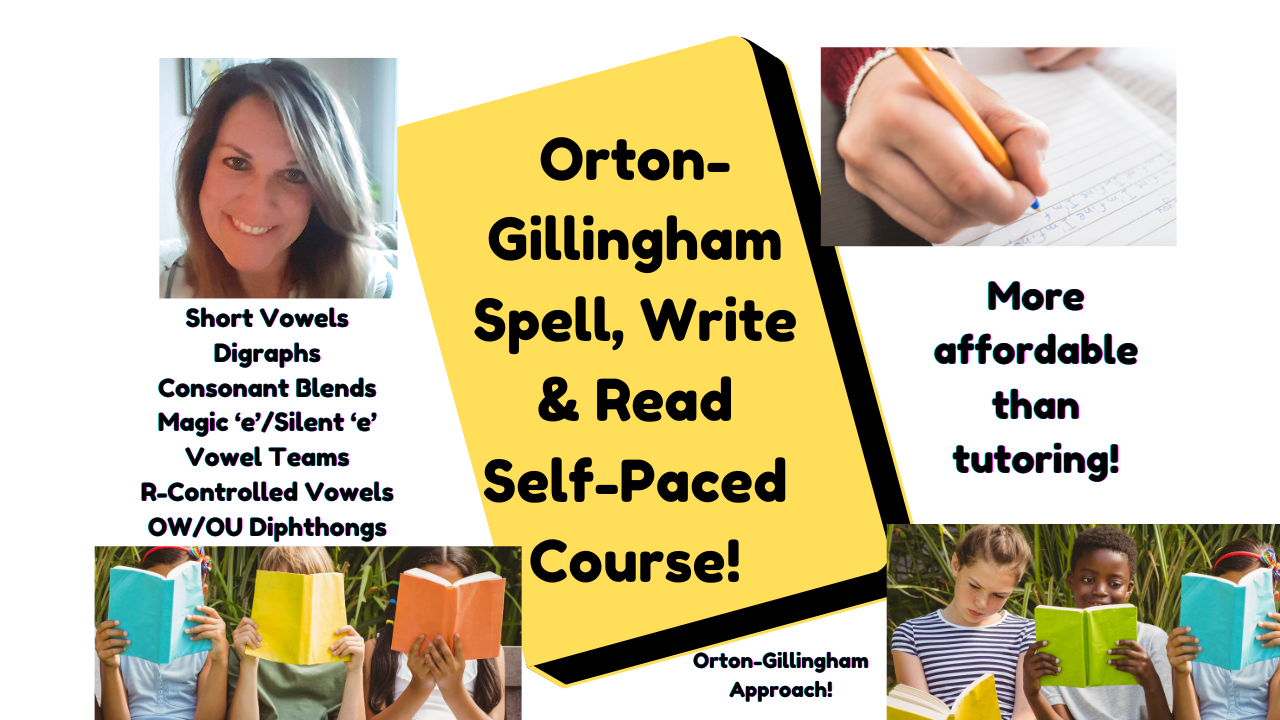 Orton-Gillingham Spell, Write & Read! SELF-PACED